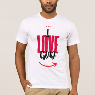 Camiseta I Love God
