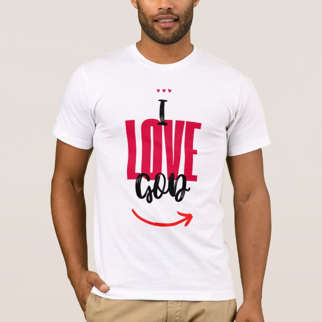 Camiseta I Love God  (Anverso)