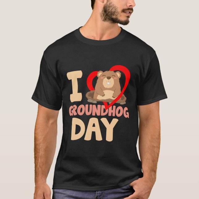 Camiseta I Love Groundhog Day (Anverso)