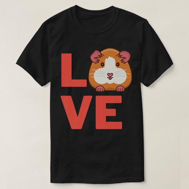Camiseta I Love Guinea-pig Rodents Pet Owners And Animal Lo (Diseño del anverso)