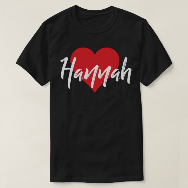 Camiseta I Love Hannah First Name Tshirt I Heart Named Long (Diseño del anverso)
