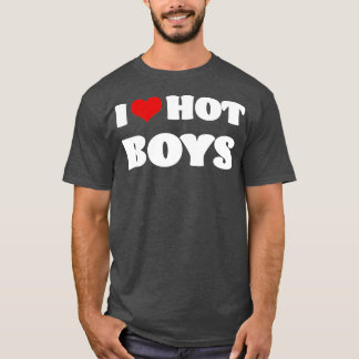 Camiseta I Love Hot Boys I Heart Hot Boys