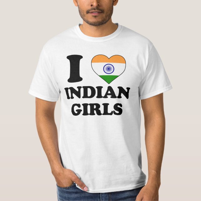Camiseta I love Indian Girls (Anverso)