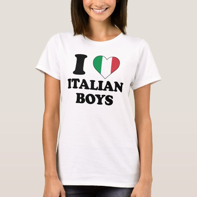 Camiseta I love Italian Boys (Anverso)