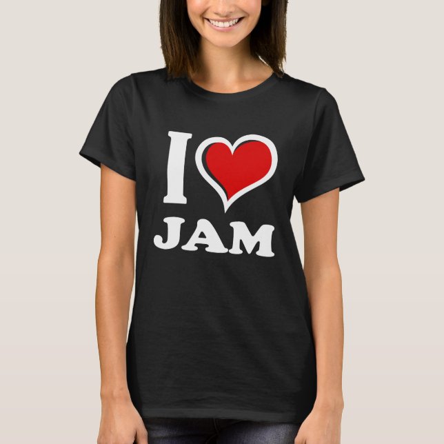 Camiseta I Love Jam I Heart (Anverso)