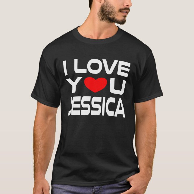 Camiseta I Love Jessica Red Heart to say Honey I love you (Anverso)