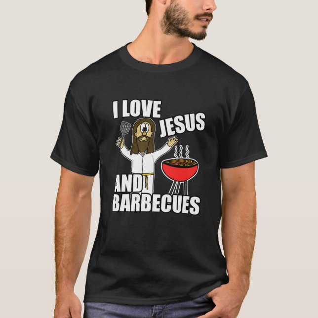 Camiseta I Love Jesus And Barbecues Funny Christian Humor S (Anverso)
