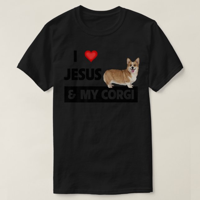 Camiseta I Love Jesus and My Corgi Christian Pet Parents We (Diseño del anverso)