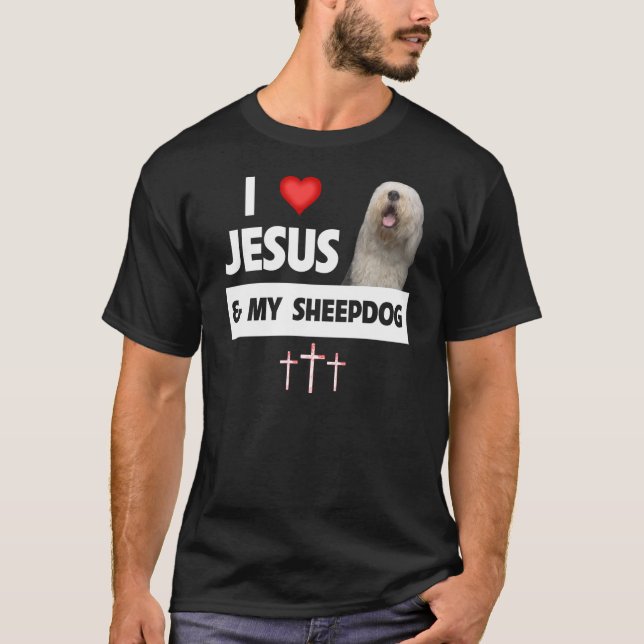 Camiseta I Love Jesus and My Old English Sheepdog Mom Dad C (Anverso)