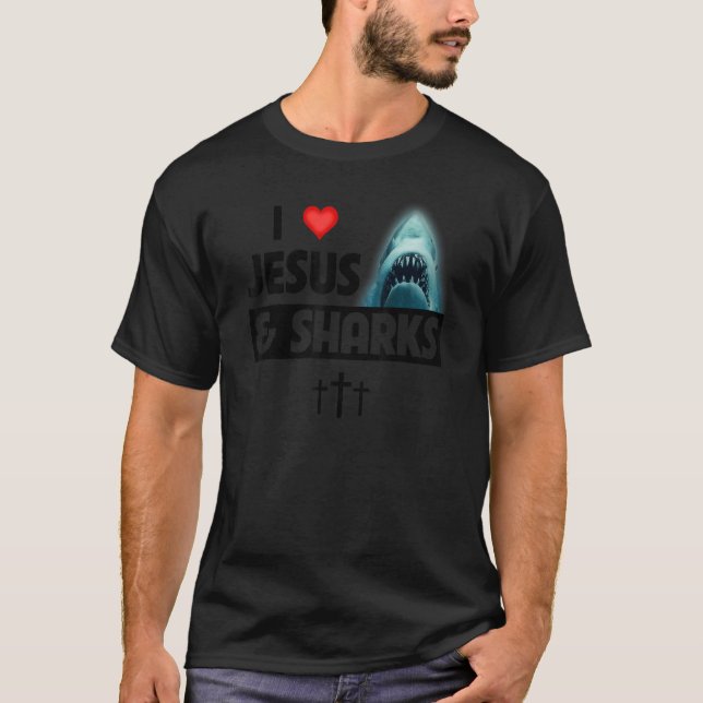Camiseta I Love Jesus and Sharks Funny Christian Great Whit (Anverso)