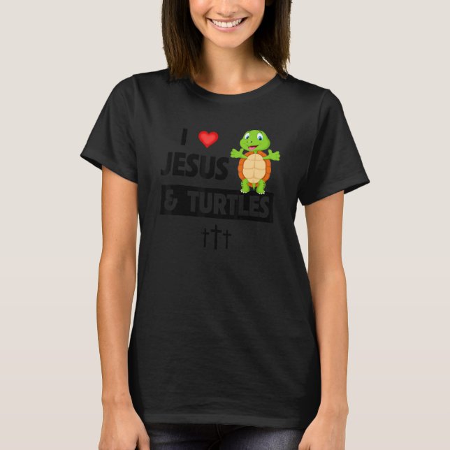 Camiseta I Love Jesus and Turtles Christian Bible Sunday To (Anverso)