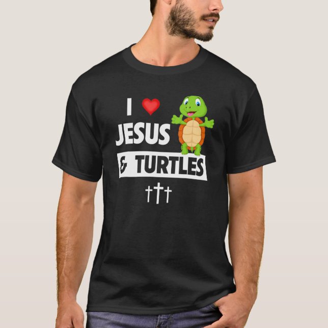 Camiseta I Love Jesus and Turtles Christian Bible Sunday To (Anverso)