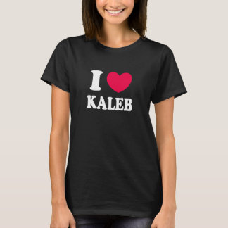 Camiseta I Love Kaleb
