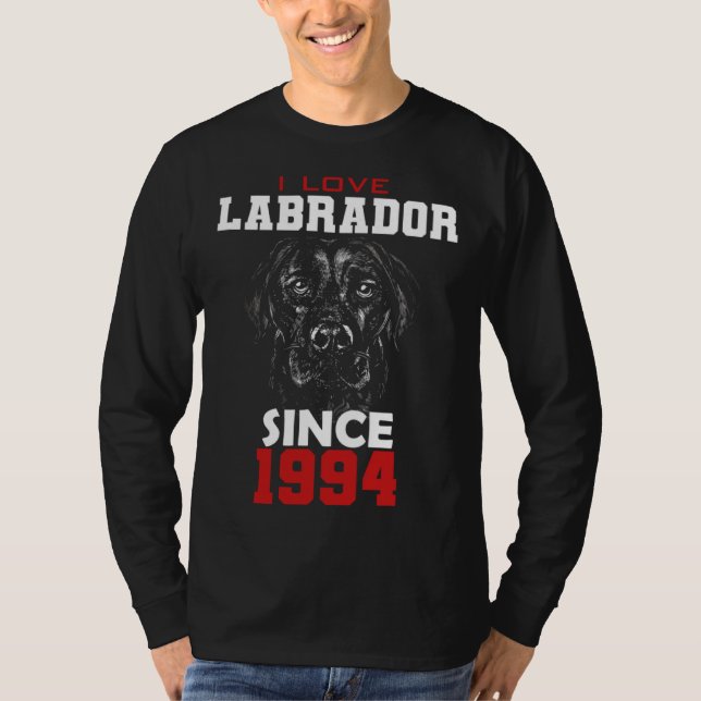 Camiseta I love labrador since 1994 (Anverso)