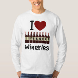 Camiseta I Love Livermore Wineries Heart and Wine Bottles