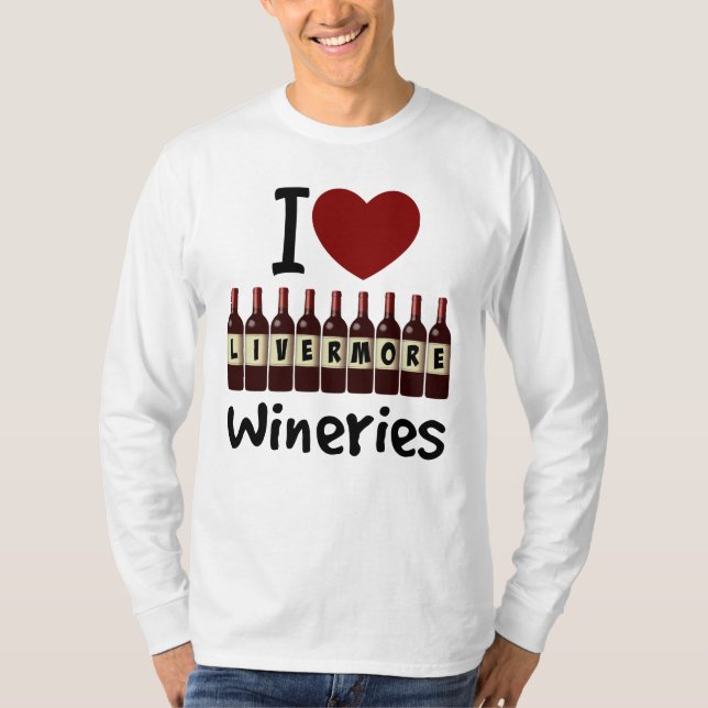 Camiseta I Love Livermore Wineries Heart and Wine Bottles (Anverso)