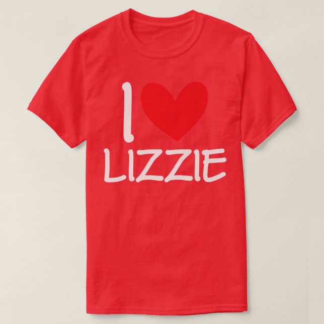 Camiseta I Love Lizzie Name Personalized Girl Woman BFF Fri (Diseño del anverso)