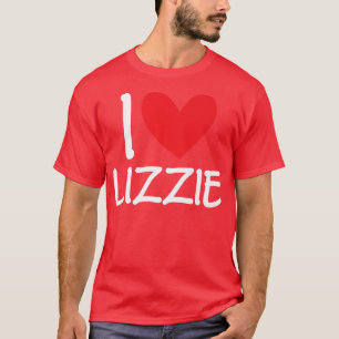 Camiseta I Love Lizzie Name Personalized Girl Woman BFF Fri
