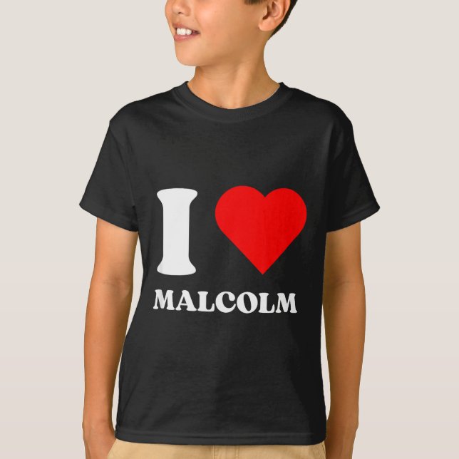 Camiseta I Love Malcolm I Heart Malcolm Name Y2k Valentines (Anverso)