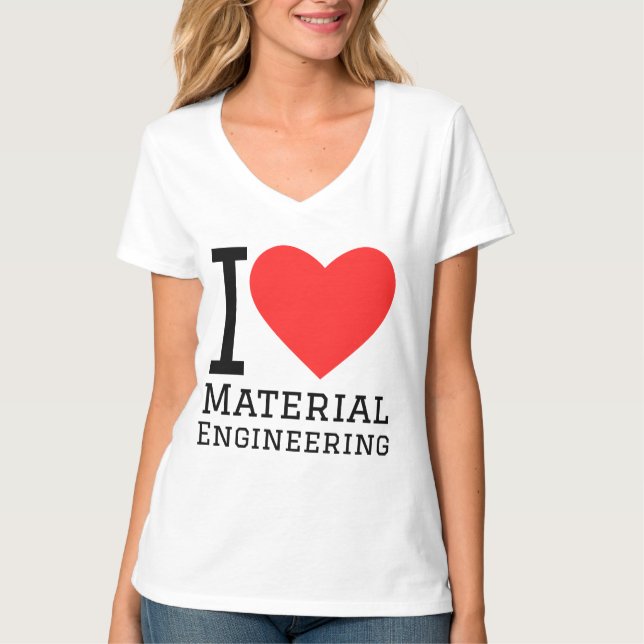 Camiseta I love material engineering  (Anverso)