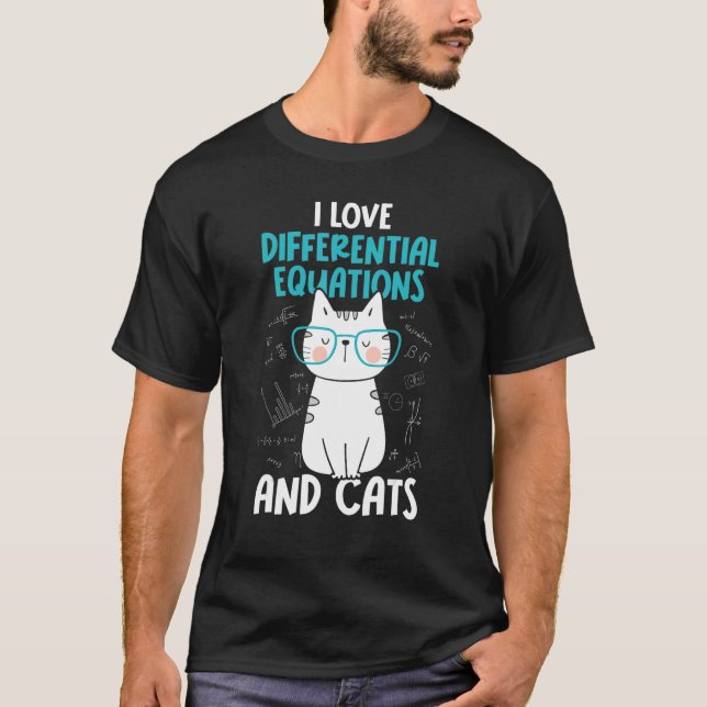Camiseta I Love Math and Cats     Differential Equations (Anverso)