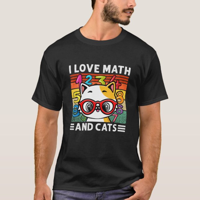 Camiseta I Love Math And Cats Mathematics Cat Formula Numbe (Anverso)