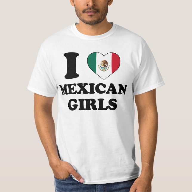 Camiseta I love Mexican Girls (Anverso)