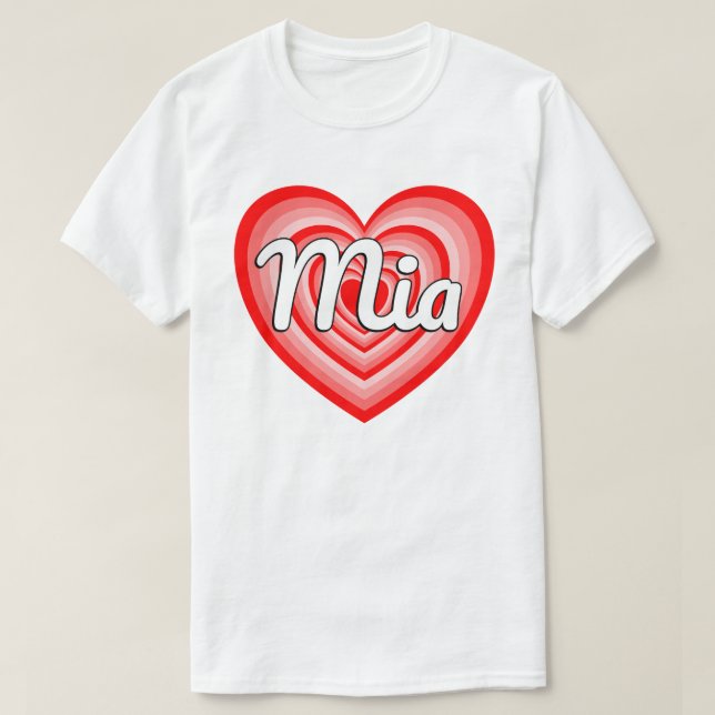 Camiseta I Love Mia Heart Mia Name Funny Mia (Diseño del anverso)
