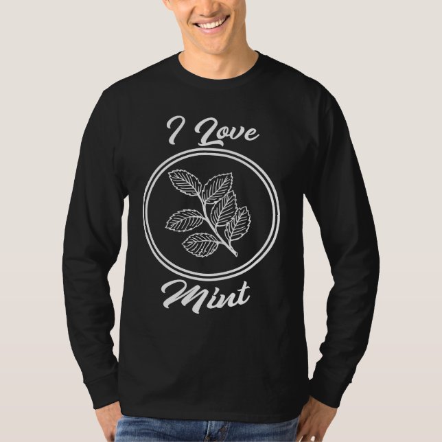 Camiseta I Love Mint Cooking Essential Oil For Chefs (Anverso)