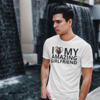 I Love My Amazing Girlfriend Photo Boyfriend 
