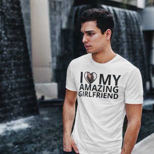 Camiseta I Love My Amazing Girlfriend Photo Boyfriend 