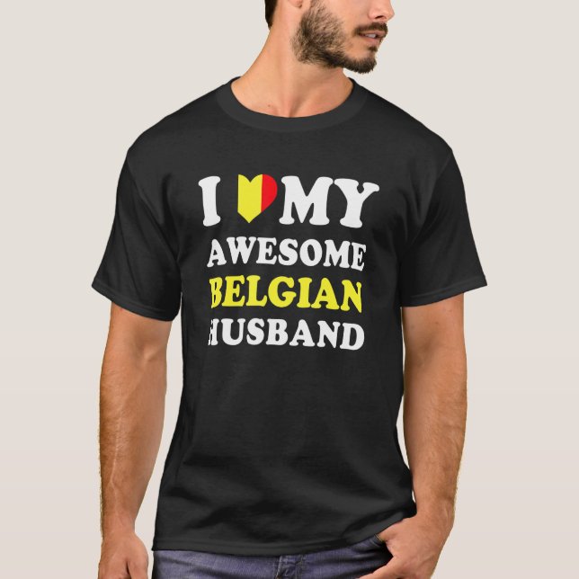 Camiseta I love My Awesome Belgian Husband Funny (Anverso)