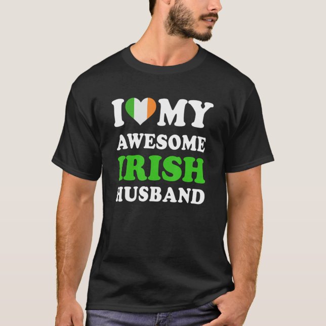 Camiseta I love My Awesome Irish Husband Funny (Anverso)