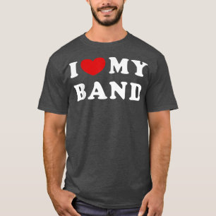 Camiseta I Love My Band, I Heart My Band 