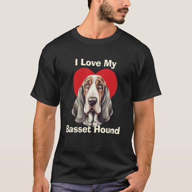 Camiseta I Love My Basset Hound Puppy Dog (Anverso)