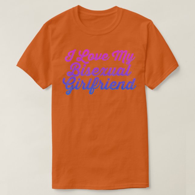 Camiseta I Love My Bisexual Girlfriend LGB Rainbow Equality (Diseño del anverso)