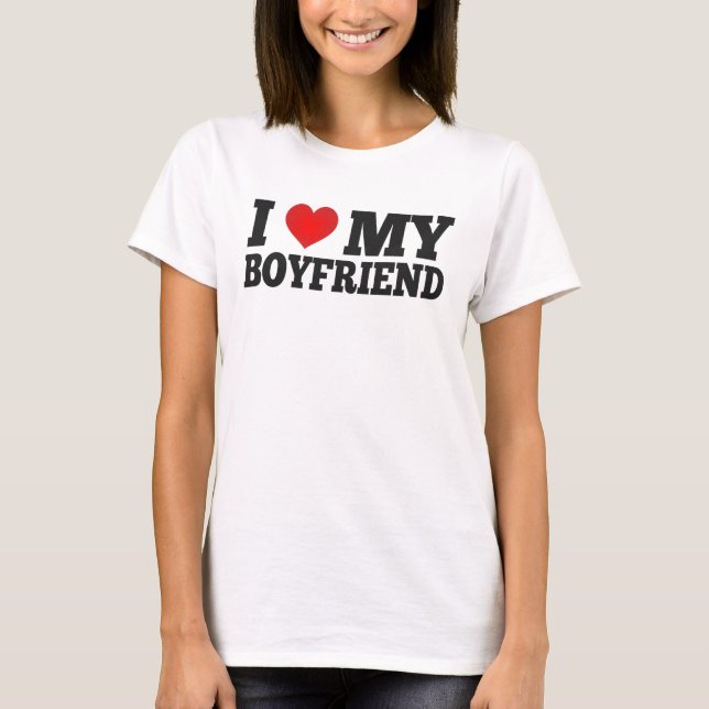 Camiseta I Love My Boyfriend (Anverso)