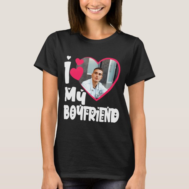 Camiseta I Love My Boyfriend D Photo  (Anverso)