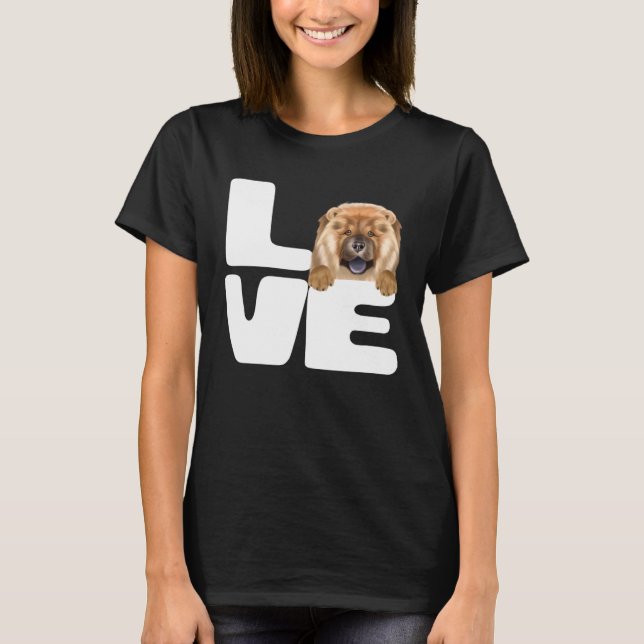Camiseta I Love My Chow Chow Dog (Anverso)