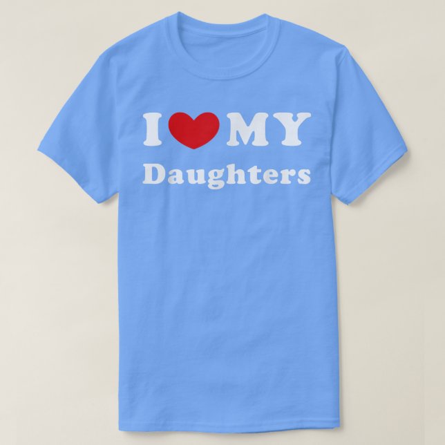 Camiseta I Love My Daughters, I Heart My Daughters  (Diseño del anverso)