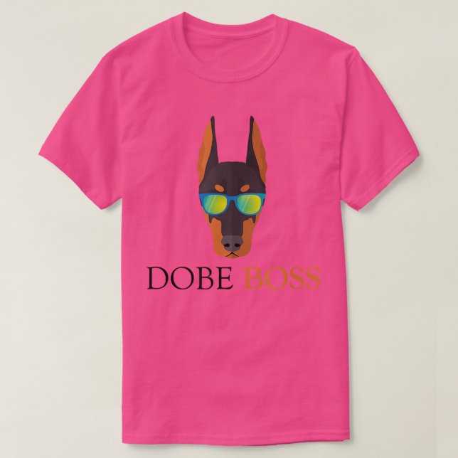 Camiseta I love my Doberman  Dobe Boss  (Diseño del anverso)
