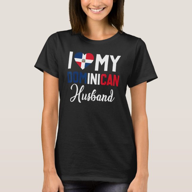 Camiseta I Love My Dominican Husband Canada Flag  Married C (Anverso)