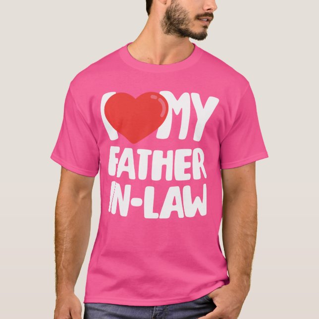 Camiseta I Love My Father InLaw Pullover friends (Anverso)