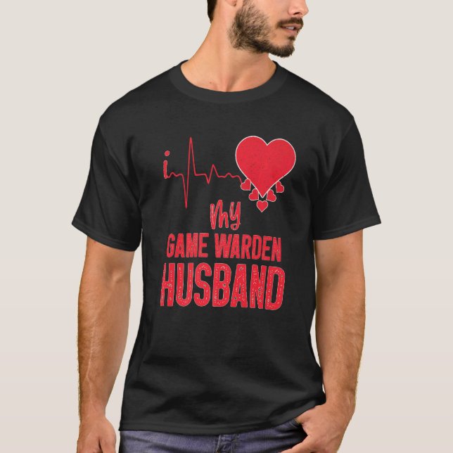 Camiseta I Love My Game Warden Husband for Game Warden Wife (Anverso)