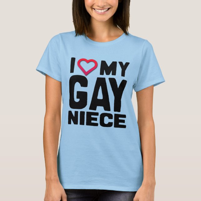 CAMISETA I LOVE MY GAY NIECE - (Anverso)
