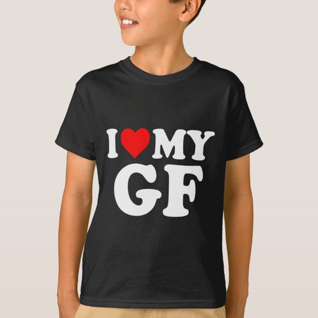 Camiseta I Love My Gf Girlfriend Red Heart Valentines Day G (Anverso)