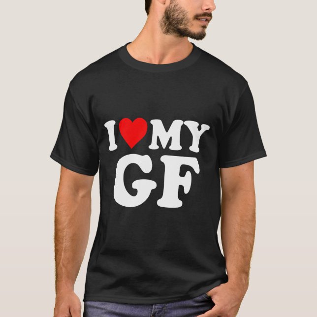 Camiseta I Love My Gf Girlfriend Red Heart Valentines Day G (Anverso)