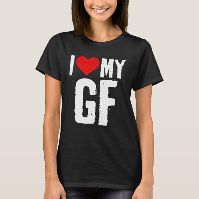 Camiseta I Love My GF  I Heart My Girlfriend  GF (Anverso)