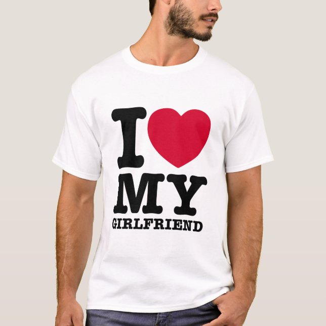 Camiseta I LOVE MY Girlfriend (Anverso)