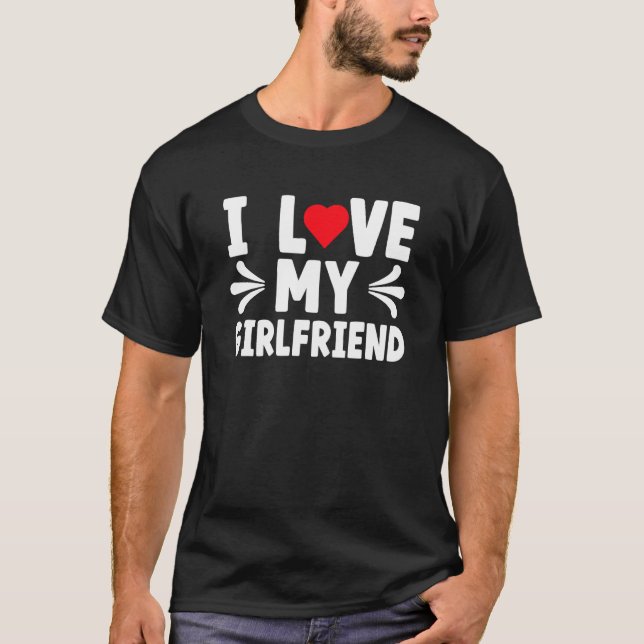 Camiseta I Love My Girlfriend I Heart My Girlfriend Cute (Anverso)